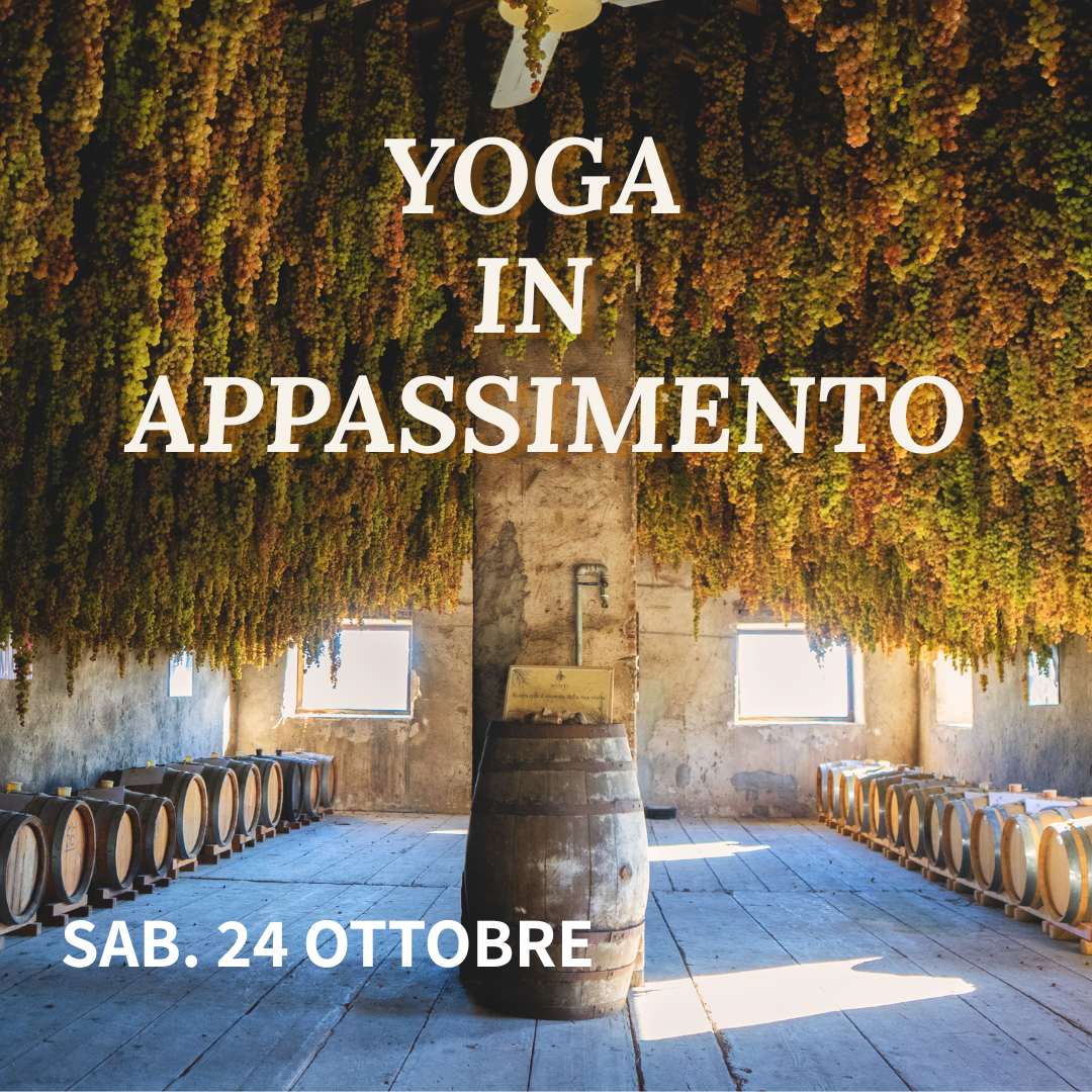 YOGA IN APPASSIMENTO – sabato 24 ottobre